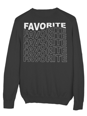 FAVORITE SWEAT (back print) - BLACK